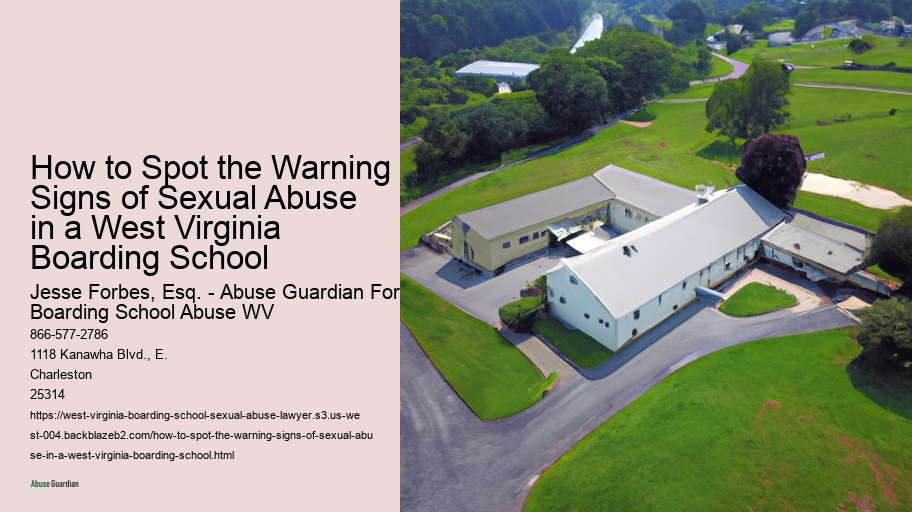 How to Spot the Warning Signs of Sexual Abuse in a West Virginia Boarding School 