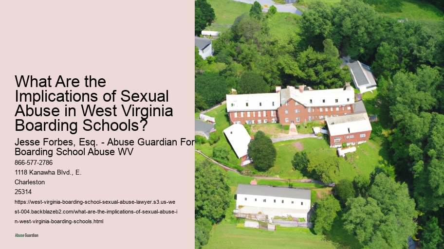 What Are the Implications of Sexual Abuse in West Virginia Boarding Schools?